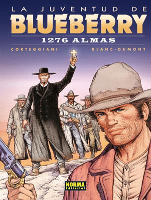 JUVENTUD DE BLUEBERRY, LA: 1276 ALMAS | 9788467902150 | CORTEGGIANI / BLANC DUMONT | Galatea Llibres | Llibreria online de Reus, Tarragona | Comprar llibres en català i castellà online