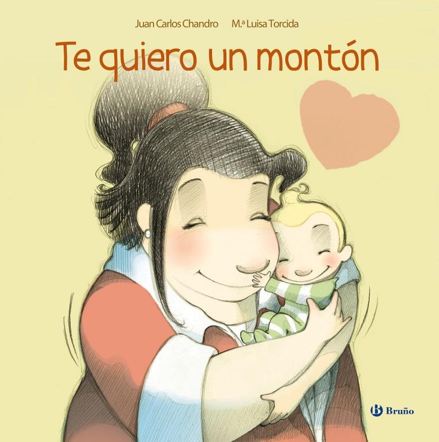 TE QUIERO UN MONTÓN | 9788421687666 | CHANDRO, JUAN CARLOS | Galatea Llibres | Librería online de Reus, Tarragona | Comprar libros en catalán y castellano online