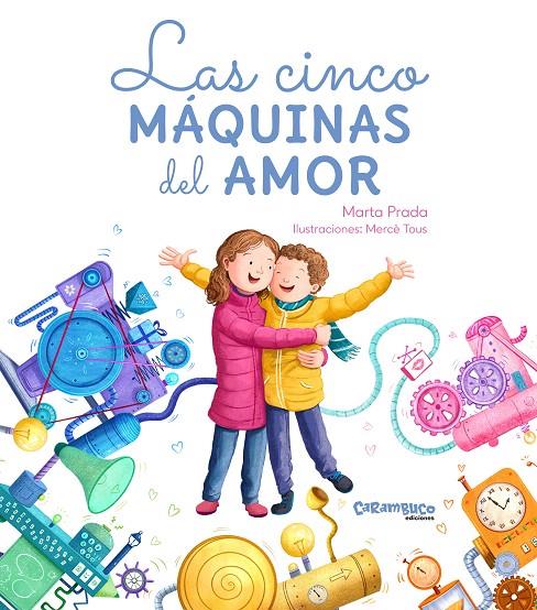 LAS CINCO MÁQUINAS DEL AMOR | 9788417766795 | PRADA, MARTA | Galatea Llibres | Llibreria online de Reus, Tarragona | Comprar llibres en català i castellà online