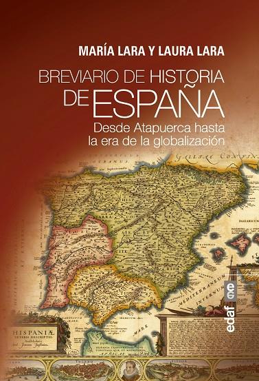 BREVIARIO DE HISTORIA DE ESPAÑA | 9788441438743 | LARA, MARIA Y LAURA | Galatea Llibres | Llibreria online de Reus, Tarragona | Comprar llibres en català i castellà online