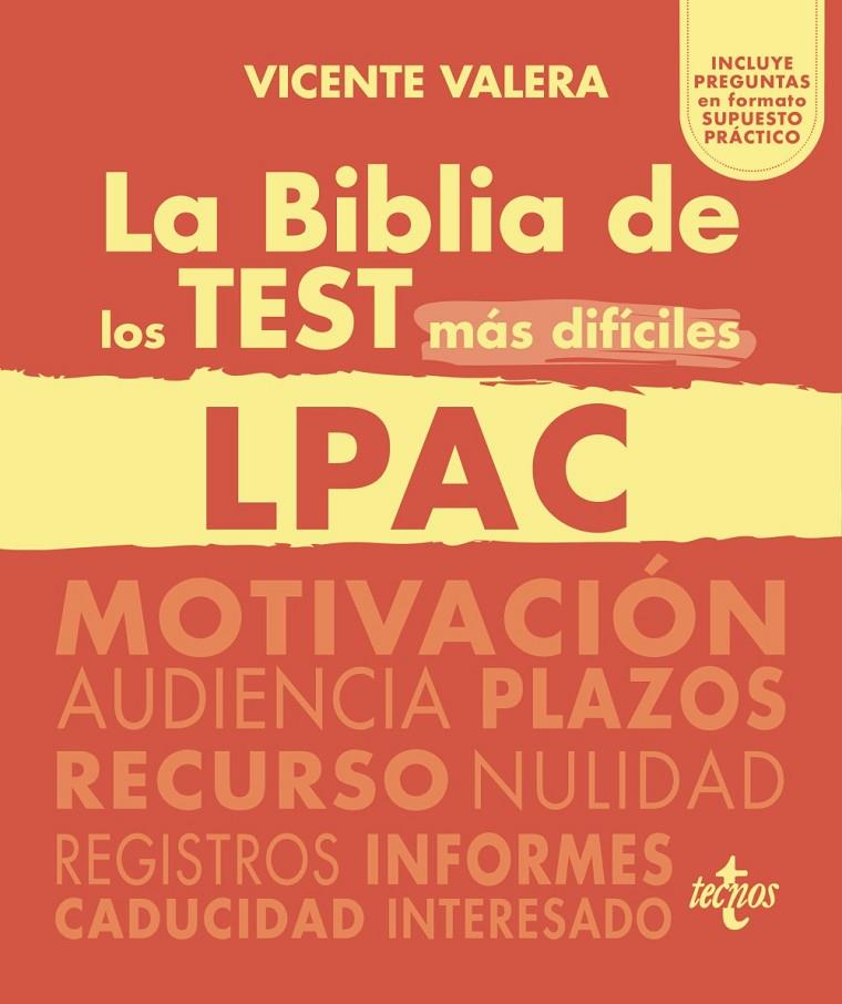 LA BIBLIA DE LOS TEST MÁS DIFÍCILES DE LA LPAC | 9788430990306 | VALERA, VICENTE | Galatea Llibres | Llibreria online de Reus, Tarragona | Comprar llibres en català i castellà online