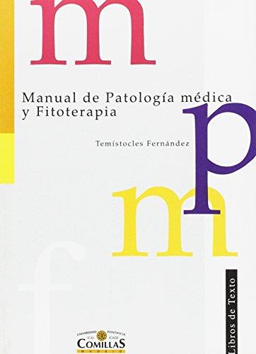 MANUAL DE PATOLOGIA MEDICA Y FITOTERAPIA | 9788484680000 | FERNANDEZ, TEMISTOCLES | Galatea Llibres | Llibreria online de Reus, Tarragona | Comprar llibres en català i castellà online