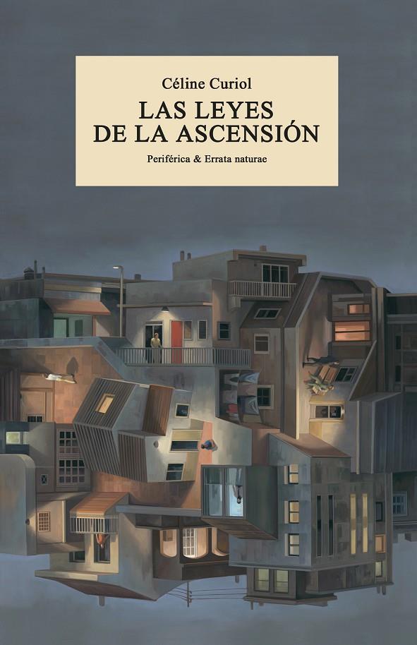 LAS LEYES DE LA ASCENSIÓN | 9788419158017 | CURIOL, CÉLINE | Galatea Llibres | Llibreria online de Reus, Tarragona | Comprar llibres en català i castellà online