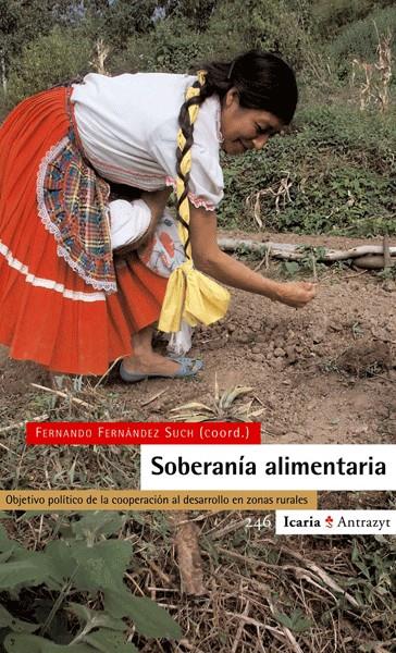 SOBERANIA ALIMENTARIA | 9788474268904 | FERNANDEZ SUCH, FERNANDO | Galatea Llibres | Llibreria online de Reus, Tarragona | Comprar llibres en català i castellà online