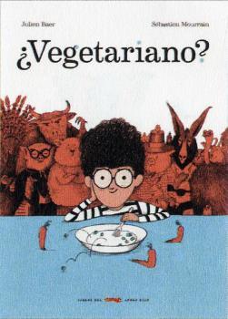 VEGETARIANO ? | 9788412229318 | BAER, JULIEN | Galatea Llibres | Llibreria online de Reus, Tarragona | Comprar llibres en català i castellà online