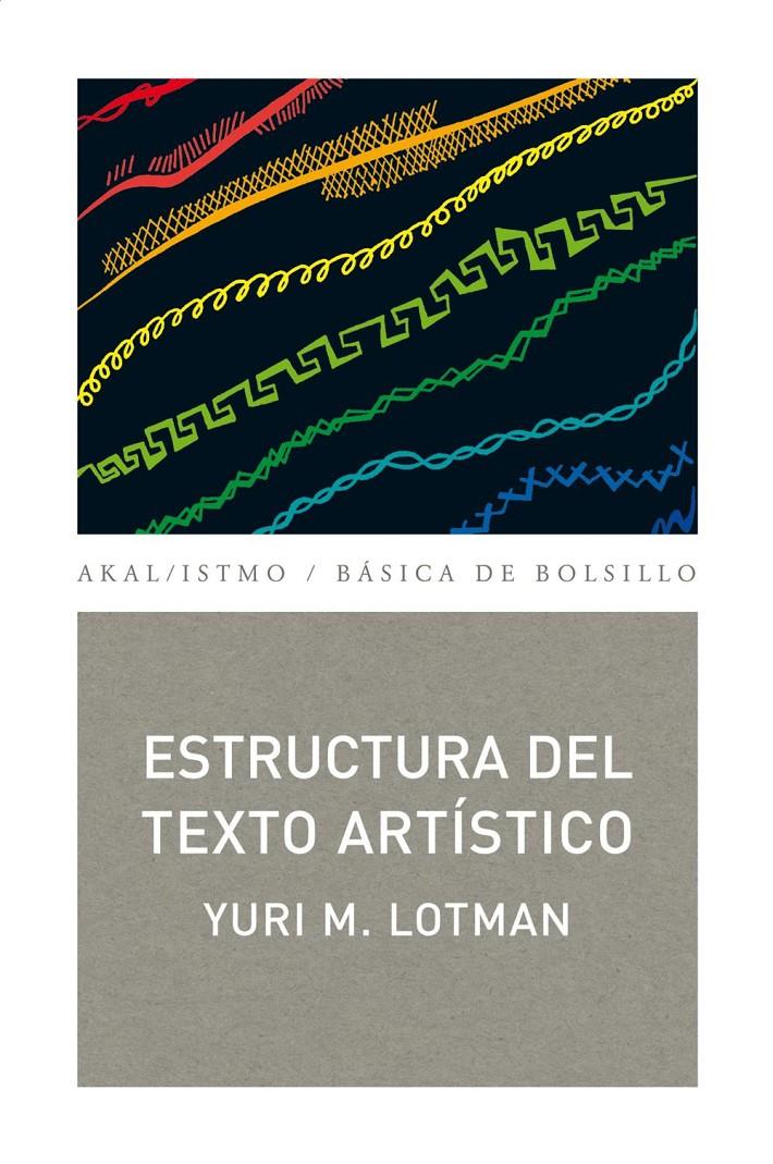 ESTRUCTURA DEL TEXTO ARTÍSTICO | 9788446034087 | LOTMAN, IURIÏ MIJAÏLOVICH | Galatea Llibres | Llibreria online de Reus, Tarragona | Comprar llibres en català i castellà online