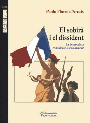 SOBIRA I EL DISSIDENT, EL | 9788497792646 | FLORES D'ARCAIS, PAOLO | Galatea Llibres | Librería online de Reus, Tarragona | Comprar libros en catalán y castellano online