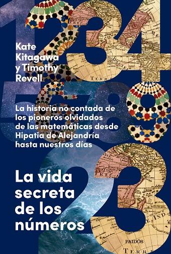 LA VIDA SECRETA DE LOS NÚMEROS | 9788449343049 | KITAGAWA, KATE/REVELL, TIMOTHY | Galatea Llibres | Llibreria online de Reus, Tarragona | Comprar llibres en català i castellà online