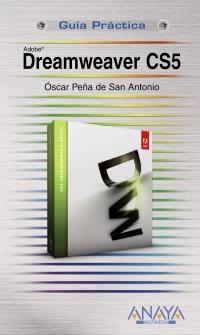 DREAMWEAVER CS5 | 9788441528291 | PEÑA DE SAN ANTONIO, ÓSCAR | Galatea Llibres | Llibreria online de Reus, Tarragona | Comprar llibres en català i castellà online