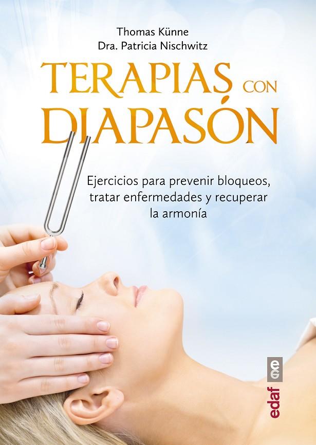 TERAPIA CON EL DIAPASÓN | 9788441436855 | NISCHWITZ, PATRICIA/KÜNNE, THOMAS | Galatea Llibres | Llibreria online de Reus, Tarragona | Comprar llibres en català i castellà online