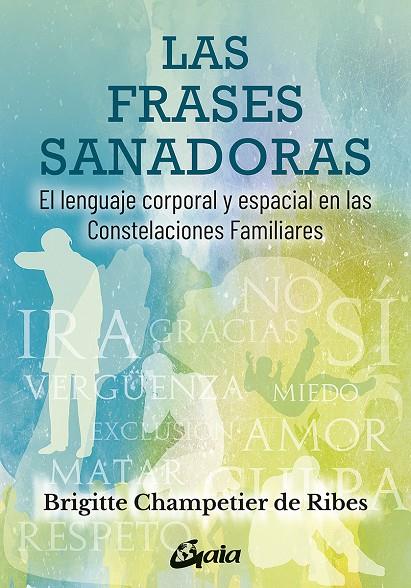 LAS FRASES SANADORAS | 9788484458876 | CHAMPETIER DE RIBES, BRIGITTE | Galatea Llibres | Llibreria online de Reus, Tarragona | Comprar llibres en català i castellà online