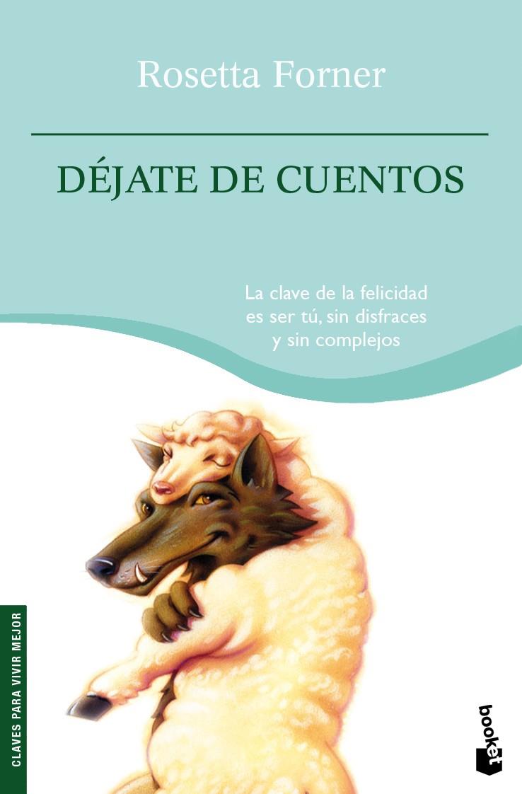 DEJATE DE CUENTOS | 9788408094982 | FORNER, ROSETTA | Galatea Llibres | Llibreria online de Reus, Tarragona | Comprar llibres en català i castellà online