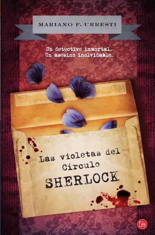 LAS VIOLETAS DEL CÍRCULO SHERLOCK | 9788466326773 | FERNÁNDEZ URRESTI, MARIANO | Galatea Llibres | Llibreria online de Reus, Tarragona | Comprar llibres en català i castellà online