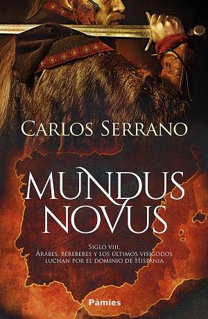 MUNDUS NOVUS | 9788418491863 | SERRANO LORIGADOS, CARLOS | Galatea Llibres | Llibreria online de Reus, Tarragona | Comprar llibres en català i castellà online