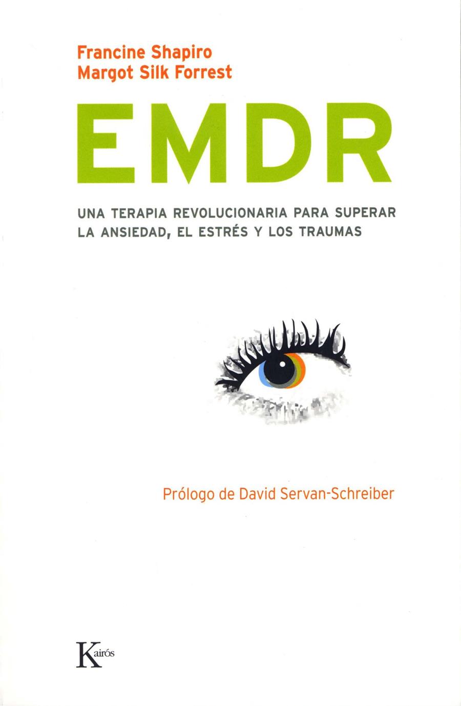 EMDR | 9788472456730 | SHAPIRO, FRANCINE | Galatea Llibres | Llibreria online de Reus, Tarragona | Comprar llibres en català i castellà online