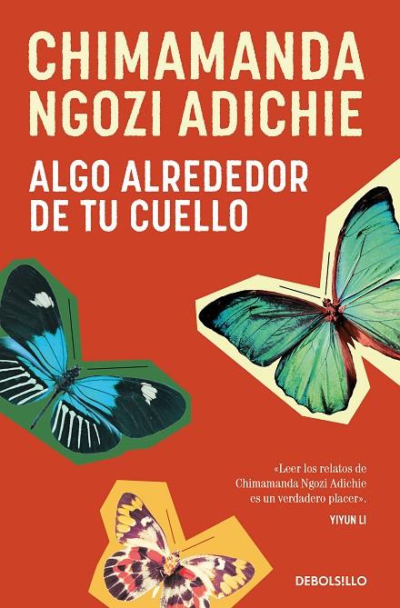 ALGO ALREDEDOR DE TU CUELLO | 9788466374675 | NGOZI ADICHIE, CHIMAMANDA | Galatea Llibres | Llibreria online de Reus, Tarragona | Comprar llibres en català i castellà online