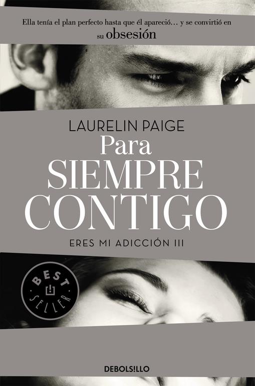 PARA SIEMPRE CONTIGO (ERES MI ADICCIÓN III) | 9788490628485 | PAIGE, LAURELIN | Galatea Llibres | Llibreria online de Reus, Tarragona | Comprar llibres en català i castellà online