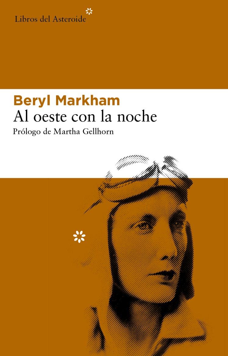 AL OESTE CON LA NOCHE | 9788492663606 | MARKHAM, BERYL | Galatea Llibres | Llibreria online de Reus, Tarragona | Comprar llibres en català i castellà online