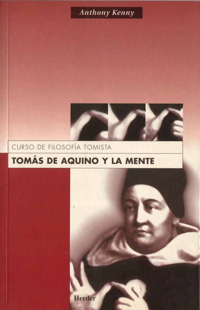 TOMAS DE AQUINO Y LA MENTE | 9788425421273 | KENNY, ANTHONY | Galatea Llibres | Llibreria online de Reus, Tarragona | Comprar llibres en català i castellà online