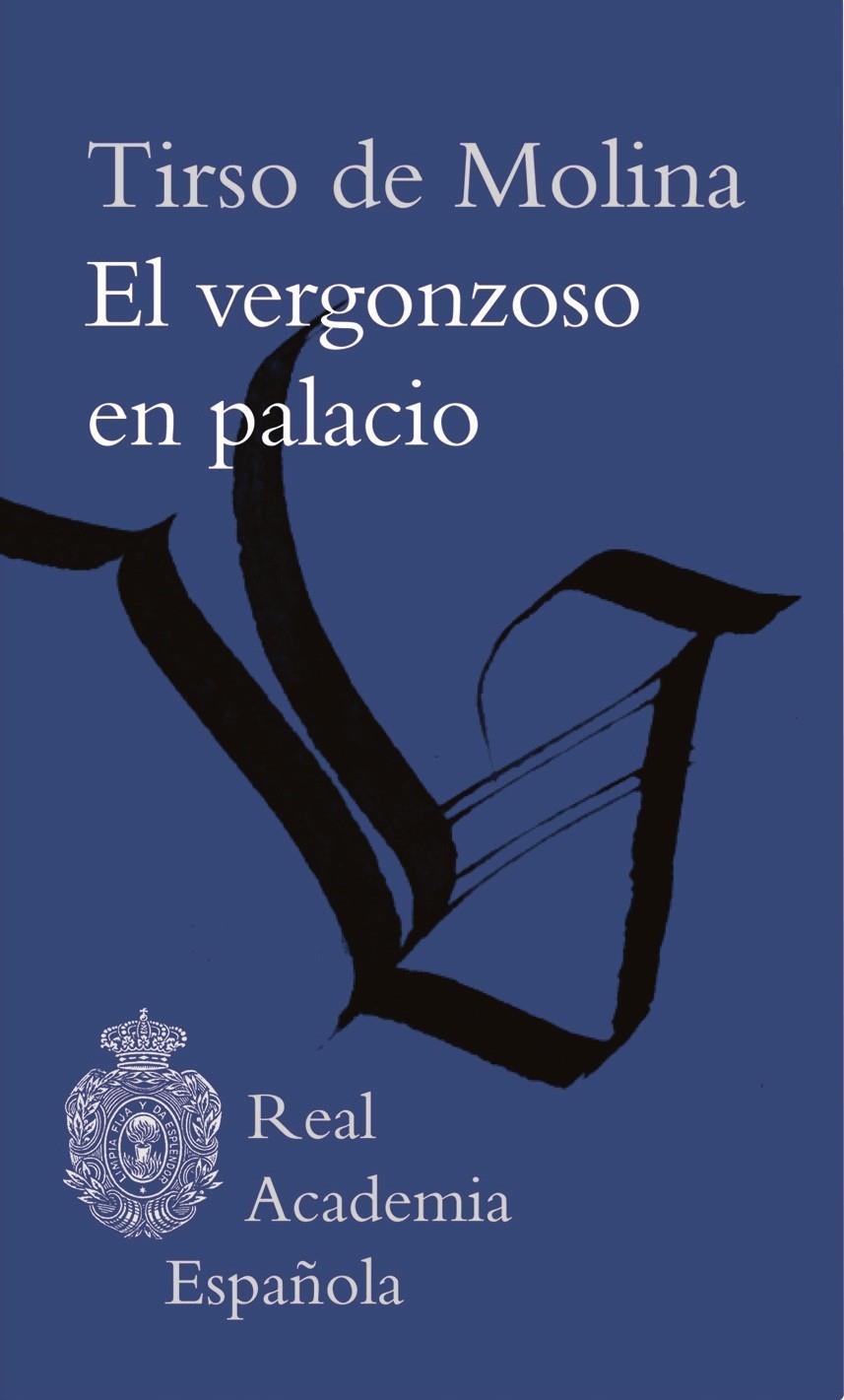 EL VERGONZOSO EN PALACIO | 9788415472056 | DE MOLINA, TIRSO | Galatea Llibres | Llibreria online de Reus, Tarragona | Comprar llibres en català i castellà online