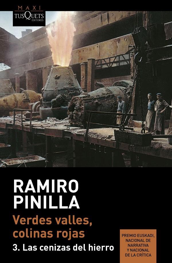 VERDES VALLES, COLINAS ROJAS 3. LAS CENIZAS DEL HIERRO | 9788490662724 | PINILLA, RAMIRO | Galatea Llibres | Librería online de Reus, Tarragona | Comprar libros en catalán y castellano online