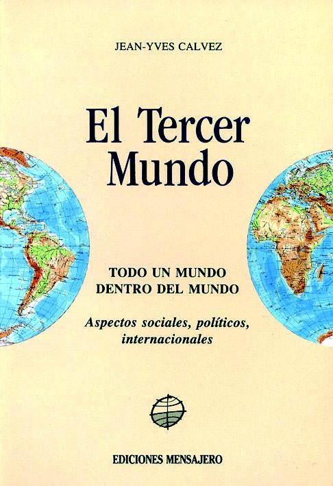 TERCER MUNDO,EL : TODO UN MUNDO DENTRO DEL MUNDO:ASPECTOS
SO | 9788427117716 | CALVEZ, JEAN-IVES | Galatea Llibres | Llibreria online de Reus, Tarragona | Comprar llibres en català i castellà online