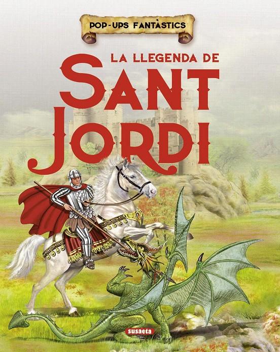 LA LLEGENDA DE SANT JORDI | 9788467734447 | SUSAETA, EQUIP | Galatea Llibres | Llibreria online de Reus, Tarragona | Comprar llibres en català i castellà online