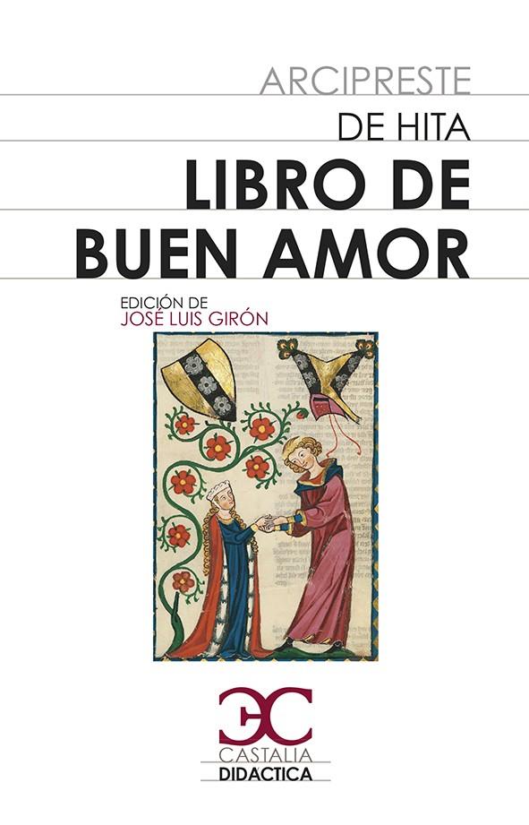 LIBRO DEL BUEN AMOR | 9788497407915 | ARCIPRESTE DE HITA | Galatea Llibres | Llibreria online de Reus, Tarragona | Comprar llibres en català i castellà online