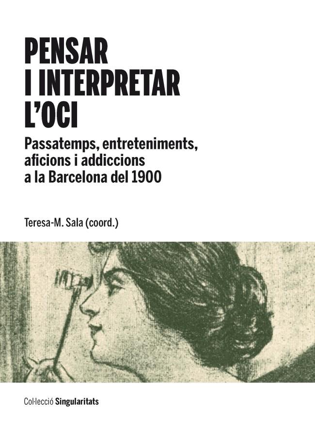 PENSAR I INTERPRETAR L'OCI | 9788447536313 | SALA, M.TERESA | Galatea Llibres | Llibreria online de Reus, Tarragona | Comprar llibres en català i castellà online