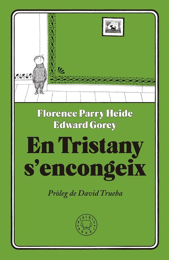 EN TRISTANY S'ENCONGEIX | 9788417059231 | PARRY HEIDE, FLORENCE | Galatea Llibres | Llibreria online de Reus, Tarragona | Comprar llibres en català i castellà online