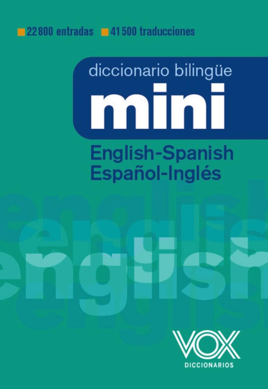 DICCIONARIO MINI ENGLISH-SPANISH / ESPAÑOL-INGLÉS | 9788499744025 | Galatea Llibres | Llibreria online de Reus, Tarragona | Comprar llibres en català i castellà online