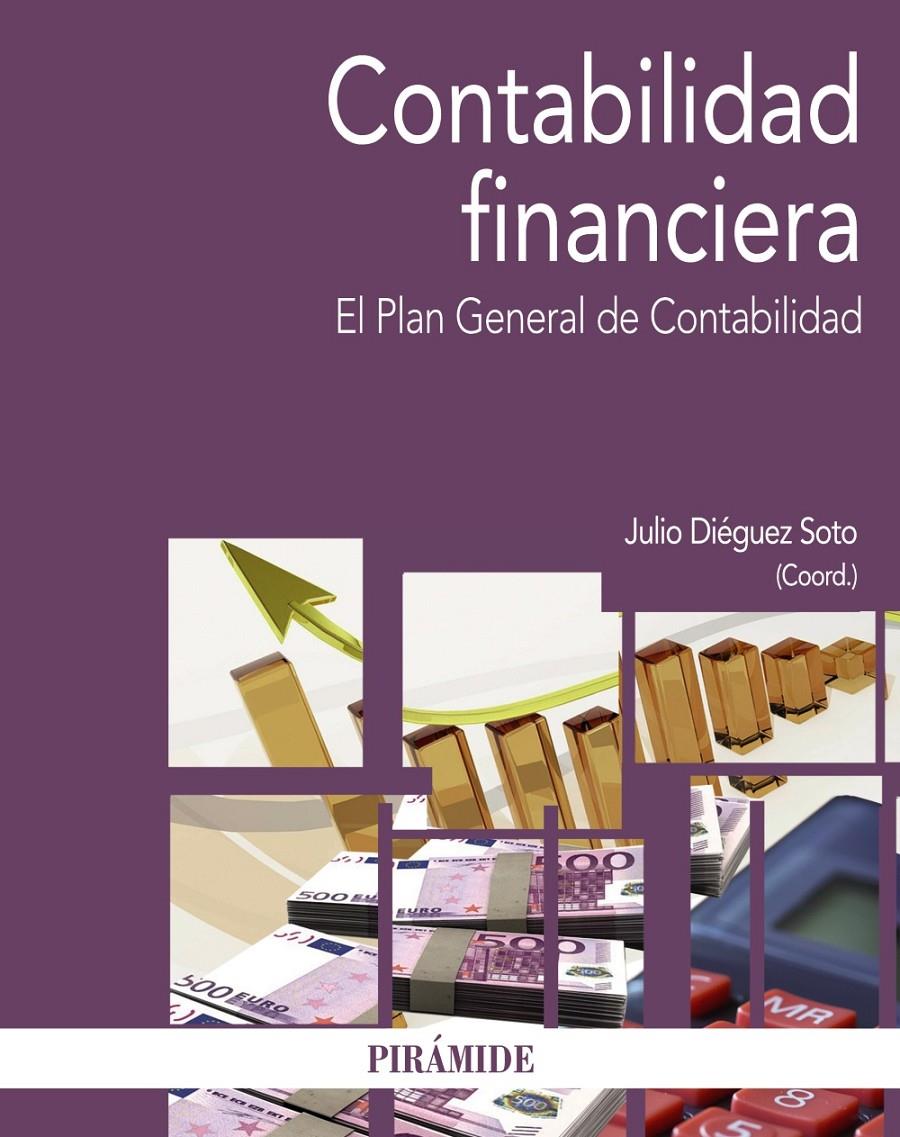 CONTABILIDAD FINANCIERA | 9788436833775 | DIÉGUEZ SOTO, JULIO | Galatea Llibres | Llibreria online de Reus, Tarragona | Comprar llibres en català i castellà online