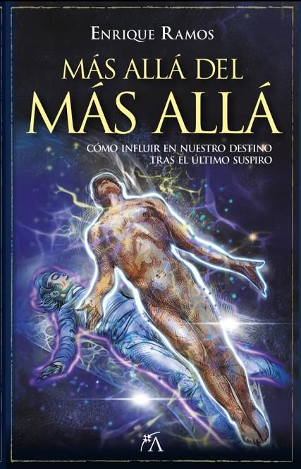 MÁS ALLÁ DEL MÁS ALLÁ | 9788411319447 | RAMOS, ENRIQUE | Galatea Llibres | Llibreria online de Reus, Tarragona | Comprar llibres en català i castellà online