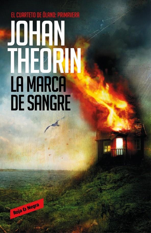 LA MARCA DE SANGRE (EL CUARTETO DE ÖLAND, 3) | 9788439726852 | THEORIN, JOHAN | Galatea Llibres | Llibreria online de Reus, Tarragona | Comprar llibres en català i castellà online