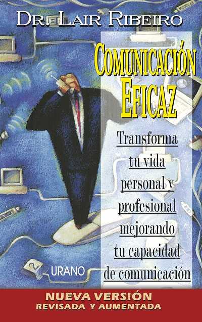 COMUNICACION EFICAZ,LA | 9788479530860 | RIBEIRO,LAIR | Galatea Llibres | Llibreria online de Reus, Tarragona | Comprar llibres en català i castellà online