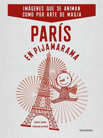 PARÍS EN PIJAMARAMA | 9788484642732 | LEBLOND, MICHAEL | Galatea Llibres | Llibreria online de Reus, Tarragona | Comprar llibres en català i castellà online