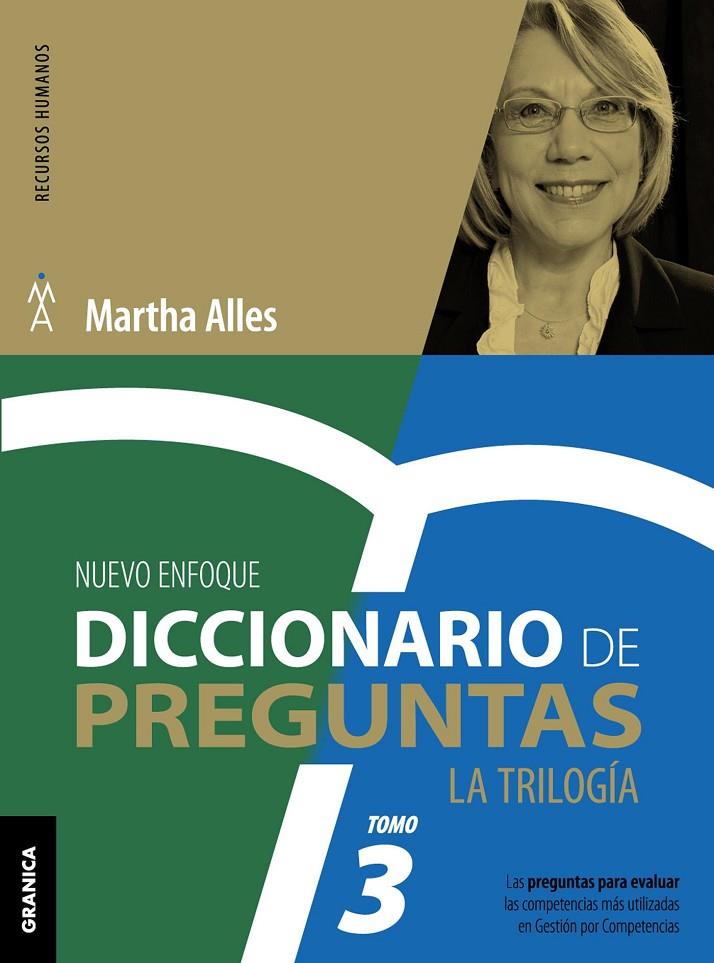 DICCIONARIO DE PREGUNTAS: LA TRILOGIA (VOL. 3) | 9789506418731 | ALLES, MARTHA | Galatea Llibres | Llibreria online de Reus, Tarragona | Comprar llibres en català i castellà online