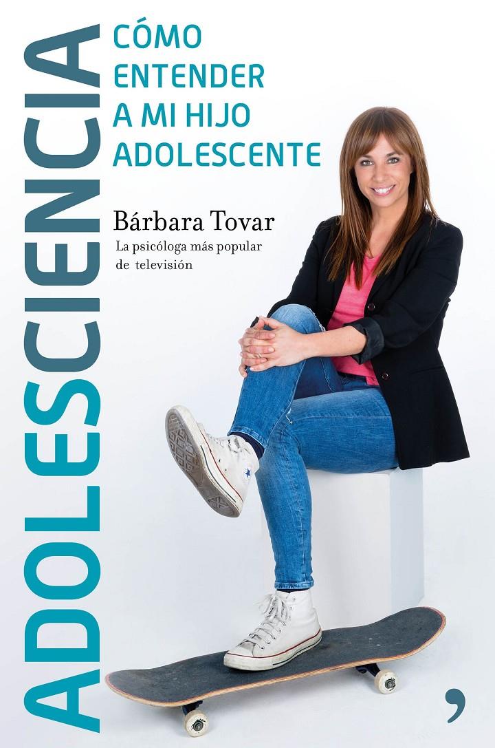 ADOLESCIENCIA | 9788499985435 | BÁRBARA TOVAR | Galatea Llibres | Llibreria online de Reus, Tarragona | Comprar llibres en català i castellà online