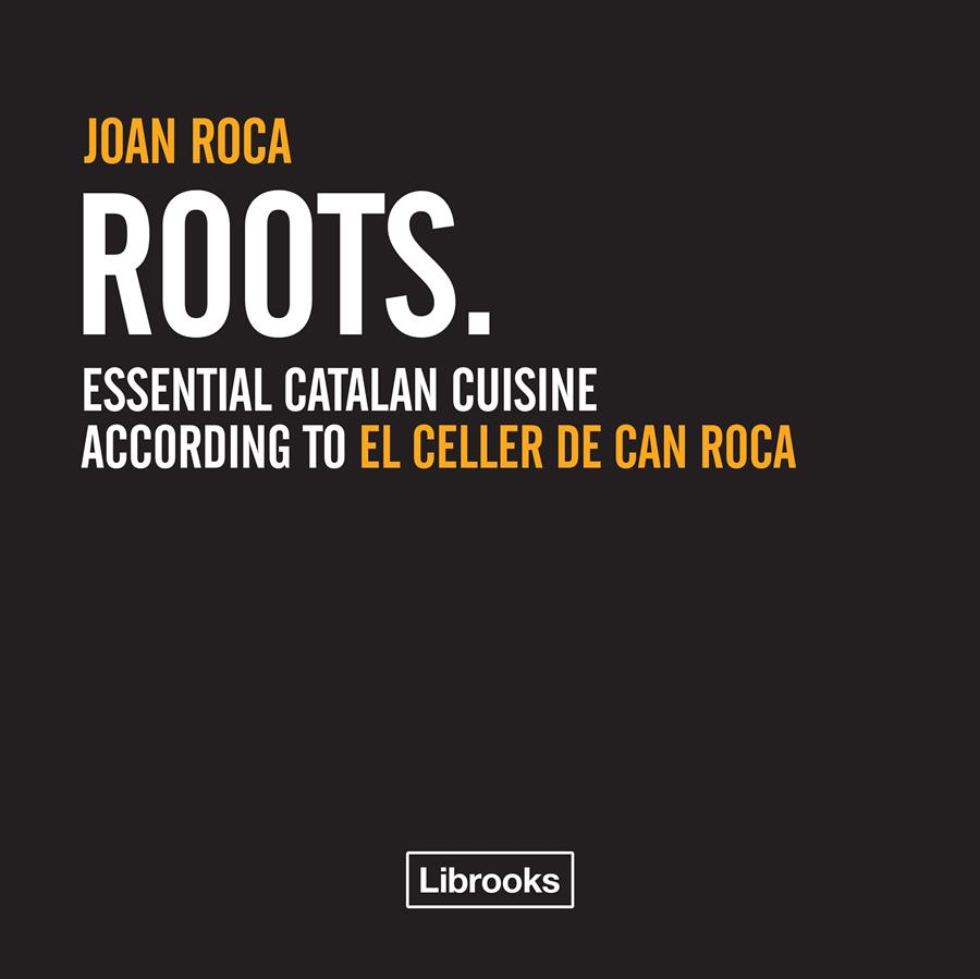 ROOTS (ANGLÈS) | 9788494509544 | ROCA FONTANÉ, JOAN | Galatea Llibres | Llibreria online de Reus, Tarragona | Comprar llibres en català i castellà online