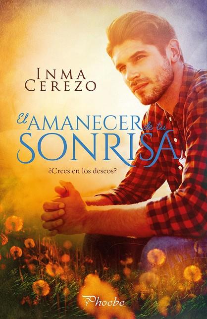 EL AMANECER DE TU SONRISA | 9788417683009 | CEREZO, INMA | Galatea Llibres | Llibreria online de Reus, Tarragona | Comprar llibres en català i castellà online