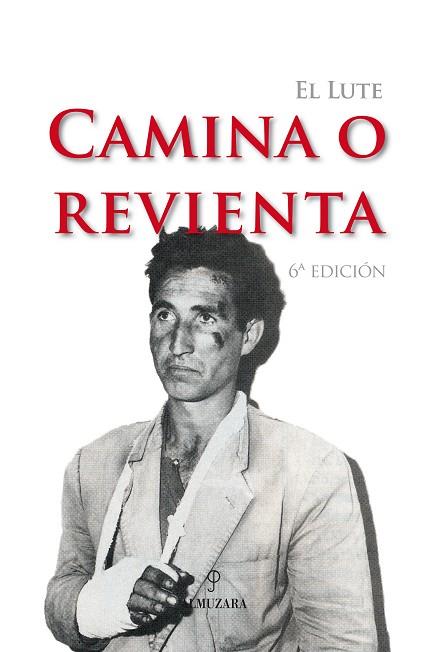 CAMINA O REVIENTA | 9788493390112 | SANCHEZ, ELEUTERIO | Galatea Llibres | Llibreria online de Reus, Tarragona | Comprar llibres en català i castellà online