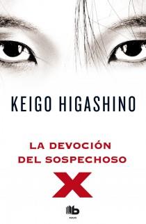 LA DEVOCIÓN DEL SOSPECHOSO X | 9788498727654 | HIGASHINO, KEIGO | Galatea Llibres | Librería online de Reus, Tarragona | Comprar libros en catalán y castellano online