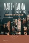 MAR EN CALMA I VIATGE FELIÇ | 9788419059253 | HOWLAND, BETTE | Galatea Llibres | Llibreria online de Reus, Tarragona | Comprar llibres en català i castellà online