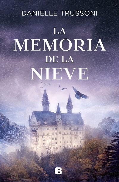 LA MEMORIA DE LA NIEVE | 9788466669788 | TRUSSONI, DANIELLE | Galatea Llibres | Llibreria online de Reus, Tarragona | Comprar llibres en català i castellà online