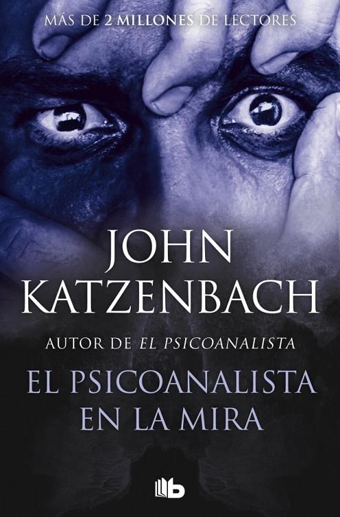 EL PSICOANALISTA EN LA MIRA (EL PSICOANALISTA 3) | 9788490706480 | KATZENBACH, JOHN | Galatea Llibres | Llibreria online de Reus, Tarragona | Comprar llibres en català i castellà online