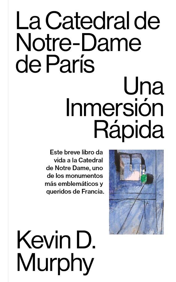 LA CATEDRAL DE NOTRE-DAME DE PARÍS | 9781949845396 | MURPHY, KEVIN D. | Galatea Llibres | Llibreria online de Reus, Tarragona | Comprar llibres en català i castellà online