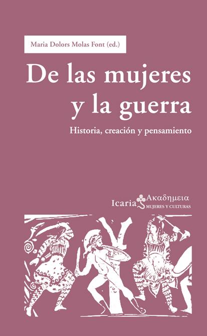 DE LAS MUJERES, EL PODER Y LA GUERRA | 9788498884388 | MOLAS FONT, Mº DOLORS | Galatea Llibres | Llibreria online de Reus, Tarragona | Comprar llibres en català i castellà online