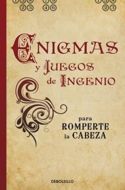 ENIGMAS Y JUEGOS DE INGENIO PARA ROMPERTE LA CABEZA | 9788499891217 | DEDOPULOS, TIM | Galatea Llibres | Llibreria online de Reus, Tarragona | Comprar llibres en català i castellà online