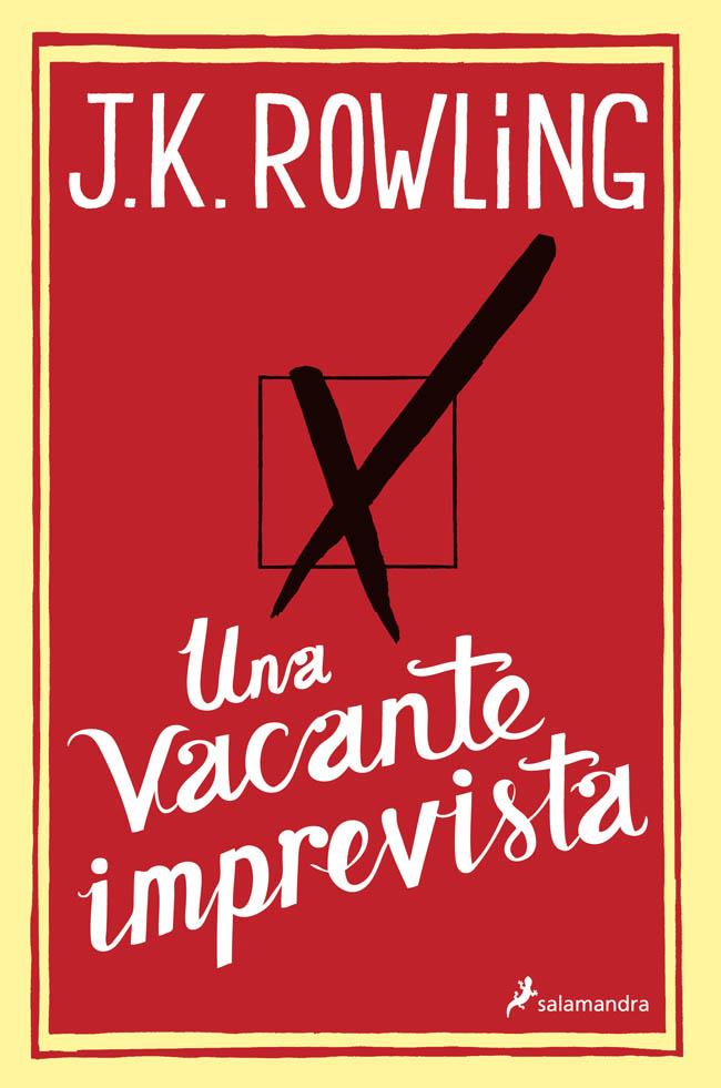 UNA VACANTE IMPREVISTA | 9788498384925 | ROWLING, J.K | Galatea Llibres | Llibreria online de Reus, Tarragona | Comprar llibres en català i castellà online