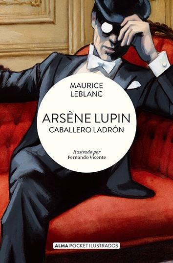 ARSÈNE LUPIN CABALLERO LADRÓN | 9788419599698 | LEBLANC, MAURICE | Galatea Llibres | Librería online de Reus, Tarragona | Comprar libros en catalán y castellano online